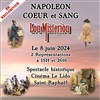Napoléon : Coeur et sang - Cinéma Le Lido