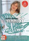 Muriel Rigaiski : La femme 67 - Théâtre El Duende