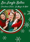 Les Jingle Belles : Christmas cheer ! La magie de Noël - Comédie Nation