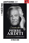 Conversation intime : Pierre Arditi - Théâtre Antoine
