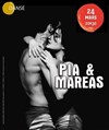 Pia & Mareas - Théâtre El Duende