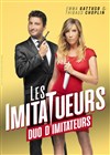 Emma Gattuso et Thibaud Choplin dans Les ImitaTueurs - Espace Gerson