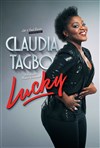 Claudia Tagbo dans Lucky - Gaité Montparnasse