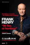 Frank Henry dans Ni Fier, Ni Honteux - La Nouvelle Eve