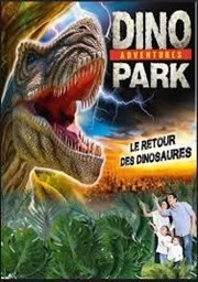 Dinopark adventures | Perpignan Parc des Expositions Affiche