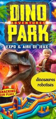 Dinopark adventures | Carpentras Dinopark adventures Affiche