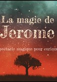 La Magie de Jérôme