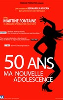 Martine Fontaine dans 50 ans, ma nouvelle adolescence