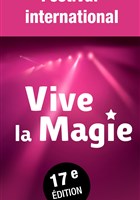Vive la magie | Festival international